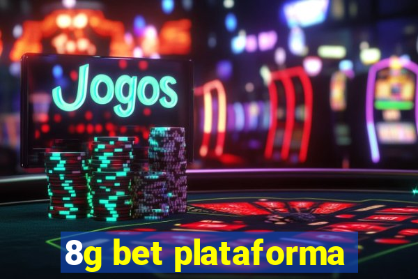 8g bet plataforma